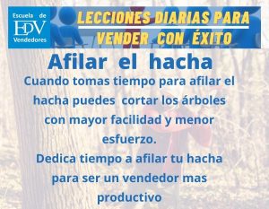 Lee más sobre el artículo Cómo afilar el hacha para incrementar la productividad