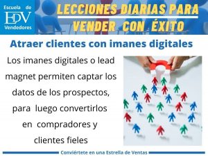 Lee más sobre el artículo Cómo atraer clientes potenciales con los imanes digitales o lead magnet