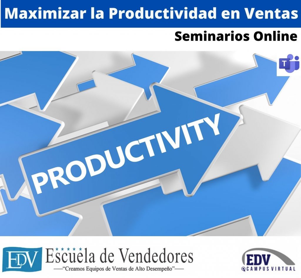 Seminario Maximizar la Productividad en Ventas