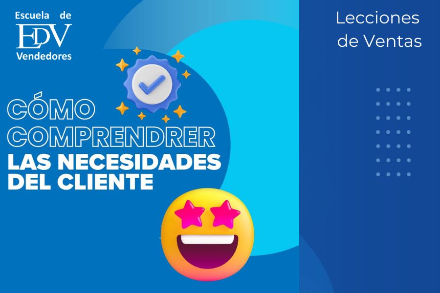 En este momento estás viendo Cómo comprender las necesidades del cliente profundamente. Antes de presentar la propuesta B2B