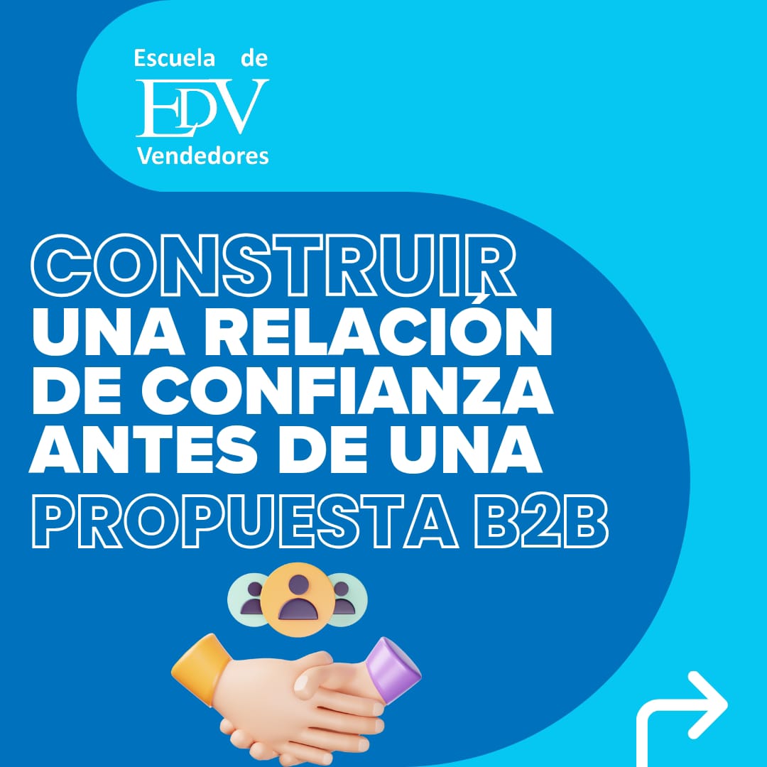 En este momento estás viendo Cómo construir una relación de confianza antes de presentar la propuesta B2B