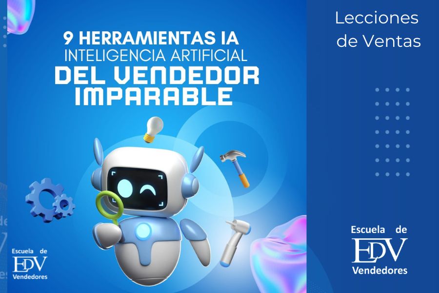 En este momento estás viendo 9 Herramientas IA del Vendedor Imparable