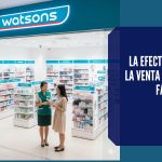venta retail farmacia watsons